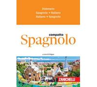 Spagnolo. Dizionario compatto spagnolo-italiano, italiano-spagnolo