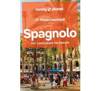 Spagnolo. Frasari essenziali