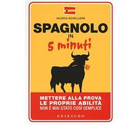 Spagnolo in 5 minuti