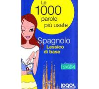 Spagnolo. Lessico di base. Ediz. bilingue