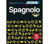 Assimil – Spagnolo. Quaderno di esercizi. Intermedi