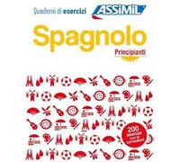 Spagnolo. Quaderno di esercizi. Principianti. Ediz. bilingue