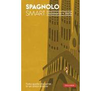 Spagnolo smart. Dizionario+Verbi