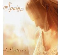SPAIN - I Believe