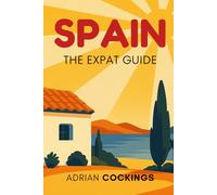 Spain - The Expat Guide
