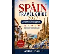 Spain Travel Guide 2027