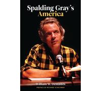 Spalding Gray's America - Demastes William W.