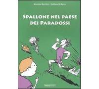 Spallone nel paese dei paradossi