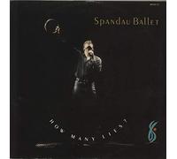 SPANDAU BALLET / HOW MANY LIES