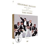 Spandau Ballet - Soul Boys of the Western World - The Story