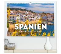 Spanien - ein Land zum Verlieben. (hochwertiger Premium Wandkalender 2026 DIN A2 quer), Kunstdruck in Hochglanz: Nirgends ist es so schön wie in Spanien.