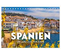 Spanien - ein Land zum Verlieben. (Tischkalender 2026 DIN A5 quer), CALVENDO Monatskalender: Nirgends ist es so schön wie in Spanien.