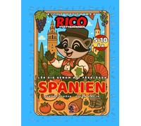 Spanien - Målarbok för barn (5-10 år) | Ricos Resor - Europa Vol. 4