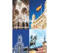 Spanien Reiseführer 2026