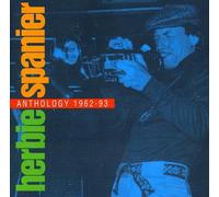 Spanier, Herbie - Anthology 1962-93