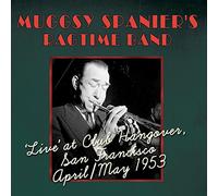 Spanier, Muggsy - Live At Club Hangover April/May 1953