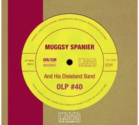 Spanier Muggsy - Muggsy Spanierand His Dixiland