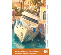 Spanisch lernen mit lustigen Kurzgeschichten (A1-A2) - Bikinis, barcos y barbaridades: Spanisch lesen und alles verstehen - ohne Wörterbuch | Frank-Lesemethode mit Audio | Spanisch-Deutsch