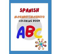 Spanish Alphabet Coloring Book for Beginners- Youth (El Alfabeto)