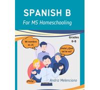 Spanish B for Homeschooling: PRACTICE