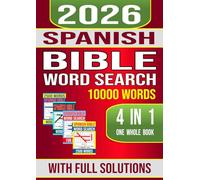 Spanish Bible Word Search 10000 Words 4 in 1 One Whole Book With Full Solutions: 10000 Palabras Sopa de Letras en Español Para Adultos Un Libro Completo 4 en 1