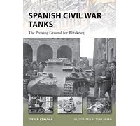 Steven J. Zaloga Spanish Civil War Tanks (Tascabile) New Vanguard