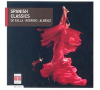 SPANISH CLASSICS - De Falla, Rodrigo, Albeniz