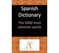 Spanish Dictionary The 5000 most common words
