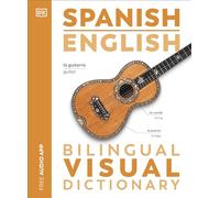 Spanish English Bilingual Visual Dictionary (Tascabile)