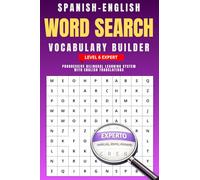 SPANISH-ENGLISH WORD SEARCH: Progressive Bilingual Learning System EXPERT