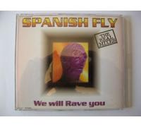 Spanish Fly - We Will Rave You(the Real Mixe
