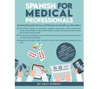 Spanish for Medical Professionals (Tascabile)