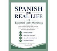 SPANISH FOR REAL LIFE