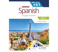 Spanish for the IB MYP 4-5 Emergent/Phases 1-2: By Concept