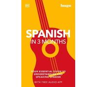 Spanish in 3 Months with Free Audio App (Tascabile)