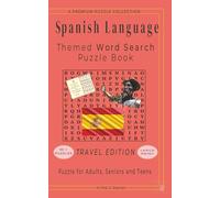 Spanish Language Word Search for Beginners: Relax, Learn, and Build Vocabulary Anywhere - 50+ LARGE PRINT - 5" x 8" Travel Edition - For Adults, Seniors, and Teens.