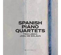 SPANISH PIANO QUARTETS (LIVE)