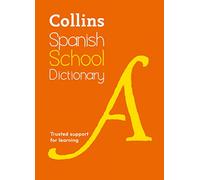 Spanish School Dictionary: Trusted support for learning