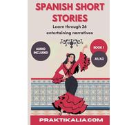 Spanish Short Stories for beginners: 1
