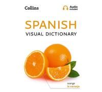 Spanish Visual Dictionary (Tascabile) Collins Visual Dictionary