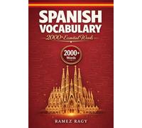 Spanish Vocabulary 2000+ Essential Words: | Master Spanish Vocabulary | Beginner to Intermediate (A1-B1)
