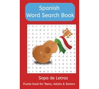 Spanish Word Search Book: Sopa de letras: puzzle book for teens & adults and seniors