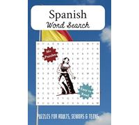 Spanish Word Search Puzzle Book: Word Searches with Easy to Read Print about Spanish Words | 6 x 9 inches, 110 pages | 50+ puzzles....Gift for Vacations, Holidays and Free Times