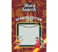 Spanish Word Search Puzzles for Adults Seniors and Teens: 50+ Relaxing Spanish Word Finds Puzzles, Word Searches with Easy to Read Print, Gift for Vacations Holidays and Free Times