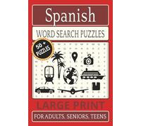Spanish Word Search Puzzles: Word Searches with Easy to Read Print about all things Spanish - Language, Food, Geography, and mucho más! / 6x9 inches, ... for Vacations, Holidays, and Relaxation