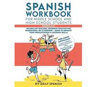 Spanish Workbook for Middle School and High School Students - Grades (Tascabile)
