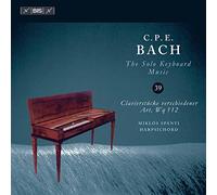 Carl Philipp Emanuel Bach C.P.E. Bach: The Solo Keyboard Music - Volume 39 (CD)