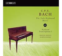 Carl Philipp Em C.P.E. Bach: The Solo Keyboard Music: Keyboard Transcriptio (CD)