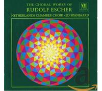Spanjaard - The Choral Works of Rudolf Escher