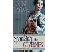 Spanking the Governess (Victorian Vices) (Volume 1)